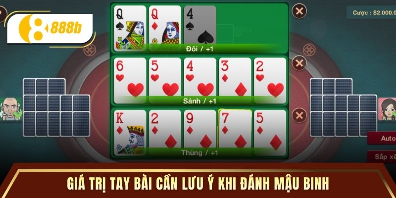 Giá trị tay bài cần lưu ý khi đánh Mậu binh