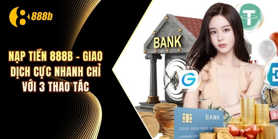 Nạp tiền 888b